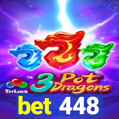 bet 448